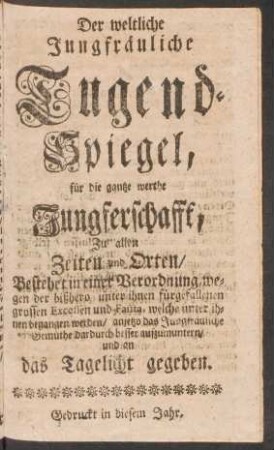 Der weltliche Jungfräuliche Tugend-Spiegel