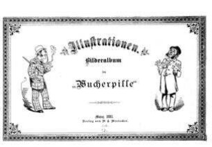 Illustrationen - Bilderalbum der Wucherpille : [antisemitische Karikaturen]