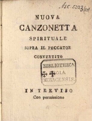 Nuova Canzonetta spirituale sopra il peccator convertito
