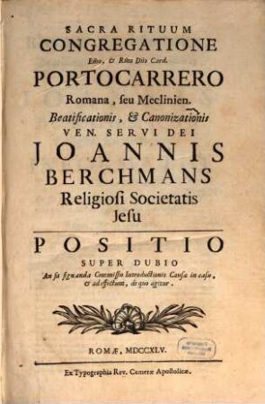 Romana, seu Meclinien. beatificationis, et canonizationis ven. servi Dei Ioannis Berchmans religiosi societatis Jesu