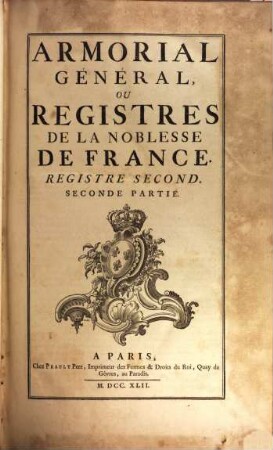 Armorial Général De La France : [ou registres de la noblesse de France]. 2,2