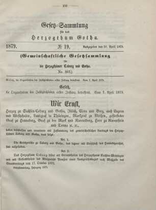19. Gesetz, die Organisation der Justizbehörden erster Instanz betreffend. Vom 7. April 1879