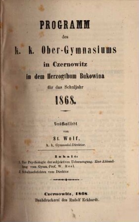 Programm des K.K. Ober-Gymnasiums in Czernowitz in dem Herzogthum Bukowina : veröffentlicht am Schlusse des Schuljahres .... 1867/68