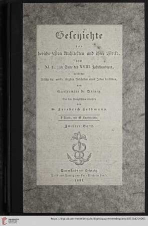 Band 2: Geschichte der berühmtesten Architekten und ihrer Werke: vom 11. bis Ende des 18. Jahrhunderts
