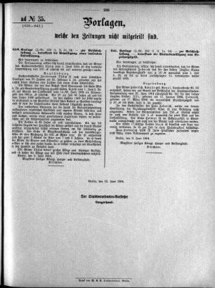 Anlage: ad No.35 (640-641), Vorlagen, welche den Zeitungen nicht mitgeteilt sind