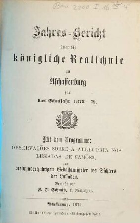 Jahresbericht der Königlichen Realschule und der damit verbundenen Fakultativen Gewerblichen Fortbildungsschule in Aschaffenburg, 1878/79