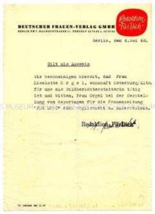 Arbeitsbescheinigung und Ausweis für die Bildberichterstatterin Liselotte Orgel in der Redaktion "Für Dich"