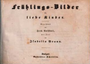 Frühlings-Bilder für liebe Kinder