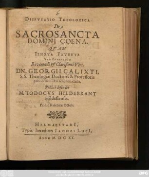 Disputatio Theologica De Sacrosancta Domini Coena