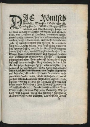 Die Römisch Keyserlich Mayestat/ Unser aller Genedigister Herr/ Wöllen Marggraff Allbrechten von Brandenburg ...