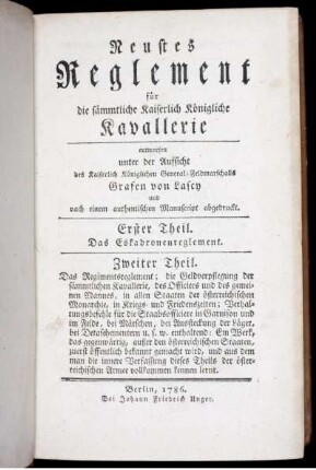Neustes Reglement für die sämmtliche Kaiserlich Königliche Kavallerie