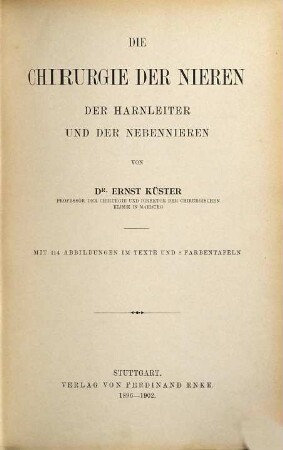 Die Chirurgie der Nieren, der Harnleiter und der Nebennieren
