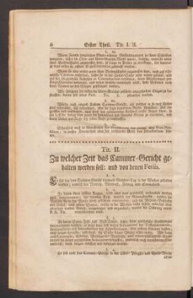 Tit. II. Zu welcher Zeit das Cammer-Gericht gehalten werden soll: und von denen Feriis.