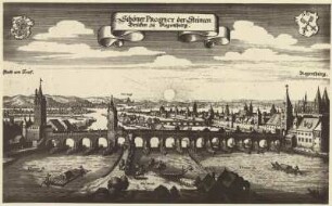 Regensburg, Schöner Prospekt der Steinernen Brücken