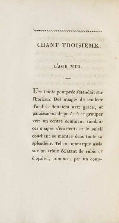 Chant Troisième. L'Age Mur