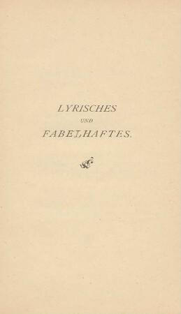 Lyrisches und Fabelhaftes