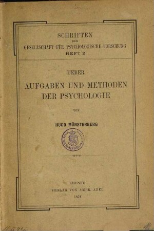 Ueber Aufgaben und Methoden der Psychologie