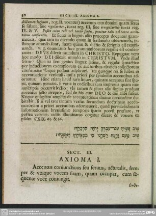 Sect. III. [Perspicua explanatio VI. aureorum axiomatum]