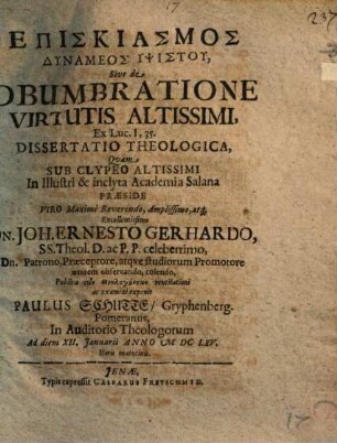 Episkiasmos Dynameos Ypsistu, Sive de Obumbratione Virtutis Altissimi, Ex Luc. I,35. Dissertatio Theologica