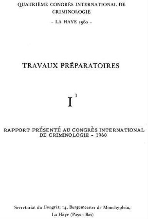 0-16b, Rapport présenté au Congrès international de criminologie - 1960