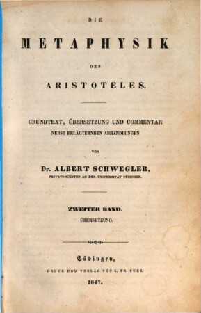 Die Metaphysik des Aristoteles : Grundtext, Uebersetzung und Commentar nebst erläuternden Abhandlungen. 2
