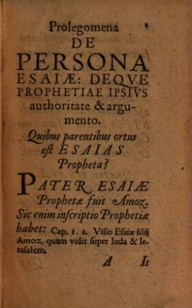 Esaiae Prophetae Vaticinia : In Locos communes Theologicos digesta: & Quaestionibus Methodi illustrata