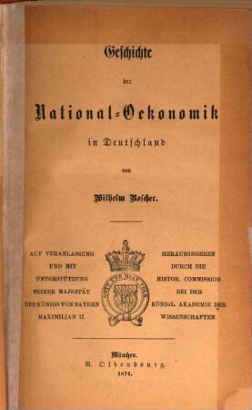 Geschichte der National-Oekonomik in Deutschland