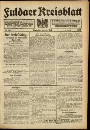 Erste Ausgabe vom Samstag, den 13. Juli 1918.