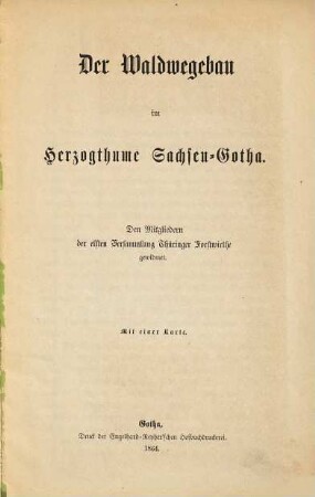 Der Waldwegebau im Herzogthume Sachsen-Gotha
