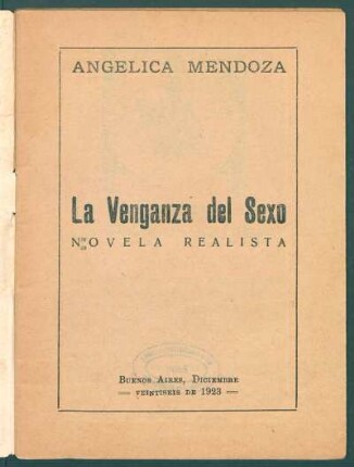 1923001000: La venganza del sexo : novela realista del amor en la naturaleza