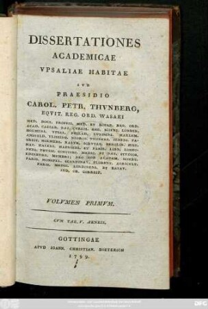 Vol. 1: Dissertationes Academicae Vpsaliae Habitae