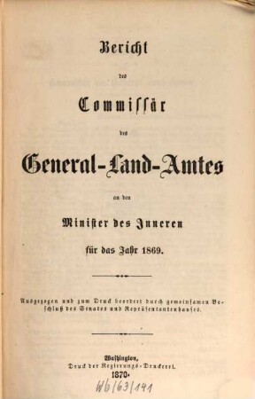 Bericht des Commissär des General-Land-Amtes an den Minister des Inneren. 3. 1869