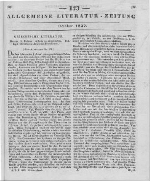 Aristoteles: Scholia in Aristotelem. Collegit C. A. Brandis. Ed. Academia Regia Borussica. Berlin: Reimer 1836. (Aristotelis opera ed. Academia Regio Borussica. Vol. 4) (Beschluss von Nr. 172.)