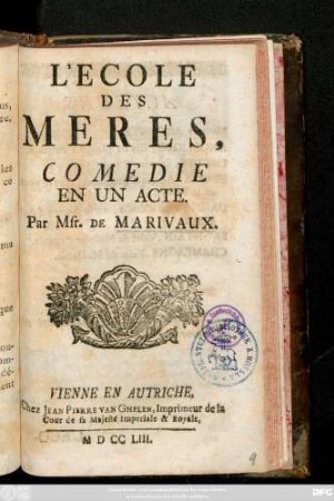 L' Ecole Des Meres : Comedie En Un Acte
