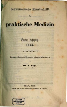 Schweizerische Monatschrift für praktische Medicin. 5. 1860