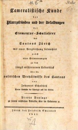 Cameralistische Kunde der Pfarrpfründen und der Besoldungen der Elementar-Schullehrer des Cantons Zürich
