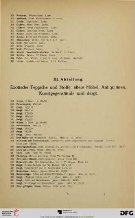III. Abteilung. Exotische Teppiche und Stoffe, ältere Möbel, Antiquitäten, Kunstgegenstände und dergl. (Nr. 324-1020)
