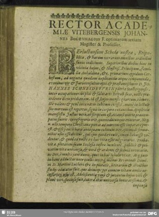 Rector Academiae Vitebergensis Johannes Bugenhagius F. optimarum artium Magister & Professor