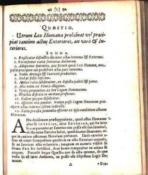 Quæstio. Utrum Lex Humana prohibeat vel præcipiat tantum actus Exteriores, an vero & Interiores.