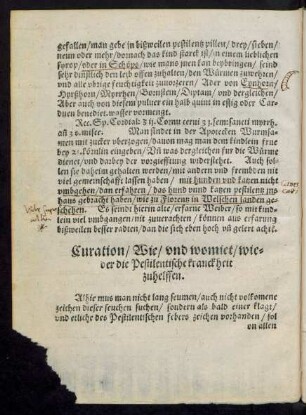 Curation/ Wie/ und womiet/ wieder die Pestilentische kranckheit zuhelffen.