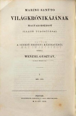 Magyar történelmi tár : a történelmi kútfők ismeretének előmozdítására, 14. 1869 = N.F., Bd. 2