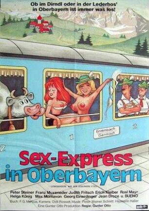 Liebesgrüße aus der Lederhose. 3. Teil: Sexexpreß in Oberbayern