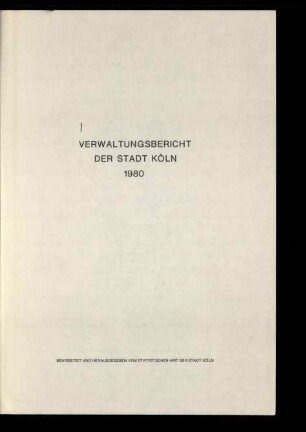 Verwaltungsbericht der Stadt Köln / 1980