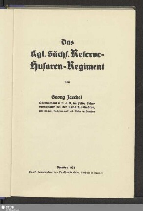 Das Kgl. Sächs. Reserve-Husaren-Regiment