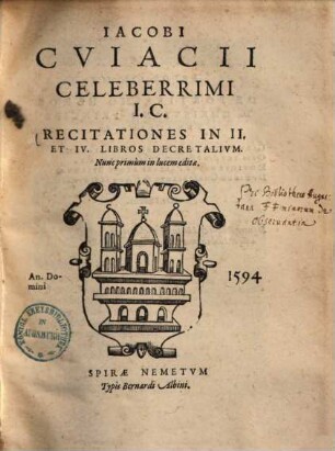 Recitationes in II. & IV. libros decretalium