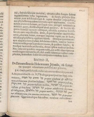 Sectio II. De Extraordinariis Hebræorum Jejuniis, ob fortuitas quasqne calamitates publicas aut privatas.