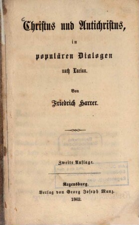 Christus und Antichristus : in populären Dialogen nach Lucian