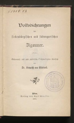 Volksdichtungen der siebenbürgischen und südungarischen Zigeuner