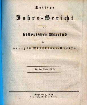 Jahrs-Bericht des Historischen Vereins im Vorigen Oberdonau-Kreise. 3, 3. 1837 (1838)