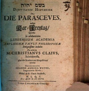 Disputatio Historica De Die Parasceues, vulgo Kar-Freytag